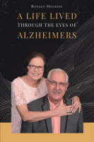 A_Life_Lived_Through_the_Eyes_of_Alzheimers
