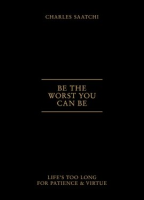 Be_the_Worst_You_Can_Be
