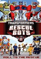 Transformers, rescue bots