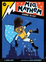 Mia_Mayhem_learns_to_fly_