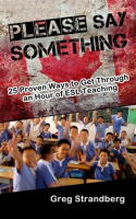 Please_Say_Something__25_Proven_Ways_to_Get_Through_an_Hour_of_ESL_Teaching
