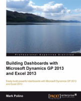 Building_Dashboards_With_Microsoft_Dynamics_GP_2013_and_Excel_2013