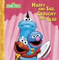 Happy_and_sad__grouchy_and_glad