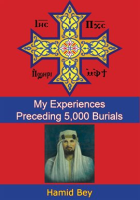 My_Experiences_Preceding_5_000_Burials