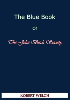 The_Blue_Book_of_The_John_Birch_Society