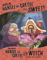 Trust_Me__Hansel_and_Gretel_Are_Sweet_