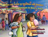 Maya and Annie on Saturdays and Sundays =