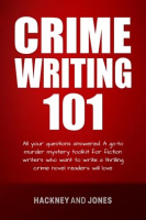 Crime_Writing_101_-_All_Your_Questions_Answered