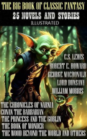 The_Big_Book_of_Classic_Fantasy__25_Novels_and_Stories
