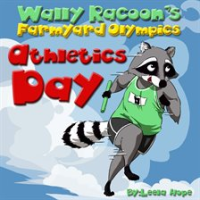 Wally_Raccoon_s_Farmyard_Olympics_Athletics_Day