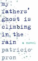 My_fathers__ghost_is_climbing_in_the_rain