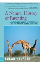 A_Natural_History_of_Parenting