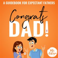 Congrats_Dad___A_Guidebook_for_Expectant_Fathers