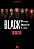 MasterClass_Presents__Black_History__Black_Freedom__and_Black_Love_-_Season_1