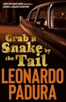 Grab_a_snake_by_the_tail