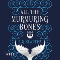 All_the_Murmuring_Bones