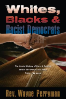 Whites__Blacks__and_Racist_Democrats