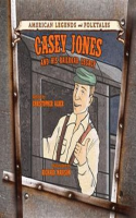 Casey_Jones__And_His_Railroad_Legacy