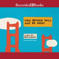This_Bridge_Will_Not_Be_Gray