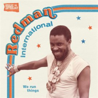 Redman_International__We_Run_Things