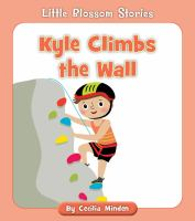 Kyle_climbs_the_wall