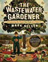 The_wastewater_gardener