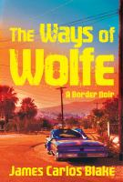 The_ways_of_Wolfe