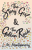 The_Story_Girl___The_Golden_Road