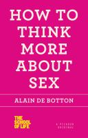 How_to_think_more_about_sex