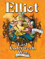 Elliot_and_the_last_underworld_war