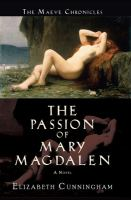 The_passion_of_Mary_Magdalen