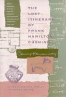 The_lost_itinerary_of_Frank_Hamilton_Cushing