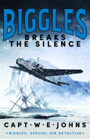 Biggles_Breaks_the_Silence