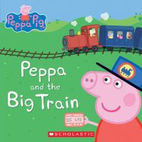 Peppa_and_the_big_train