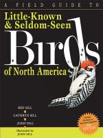 A_field_guide_to_little-known_and_seldom-seen_birds_of_North_America