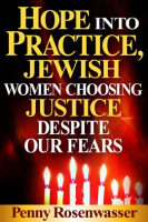 Hope_Into_Practice__Jewish_Women_Choosing_Justice_Despite_Our_Fears