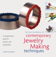 The_encyclopedia_of_contemporary_jewelry_making_techniques
