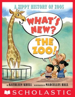 What_s_New__The_Zoo___A_Zippy_History_of_Zoos